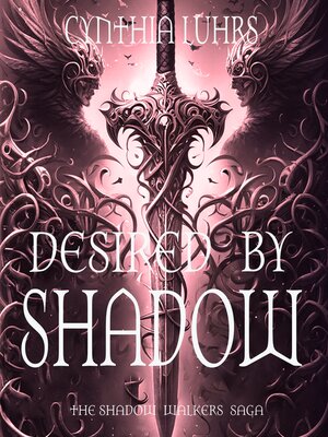cover image of Desired by Shadow